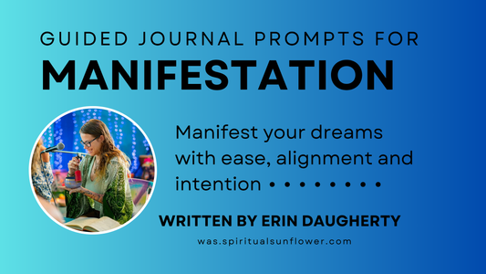 Guided Manifestation Journaling Prompts