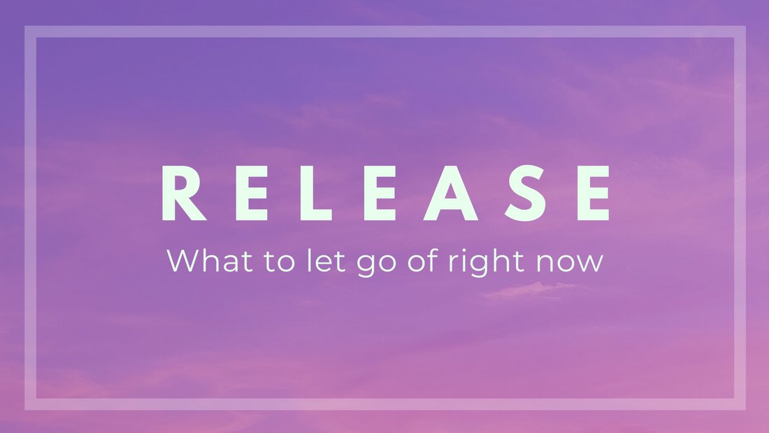 Things to Release Right Now