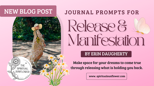 Powerful Journal Prompts for Release & Manifesting