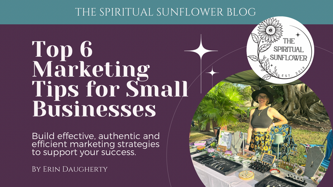My Top Six Marketing Tips for Small Businesses